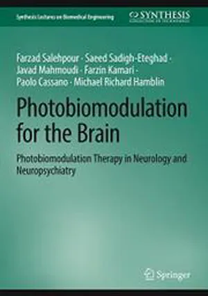 چاپ کتاب با عنوان Photobiomodulation for the Brain; Photobiomodulation Therapy in Neurology and Neuropsychiatry در انتشارات springer