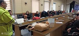 جلسه آموزشی علمی و عملی با موضوع کمکهای اولیه و احیا قلبی ریوی